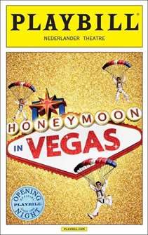 Honeymoon in Vegas Limited Editon Official Opening Night Playbill 